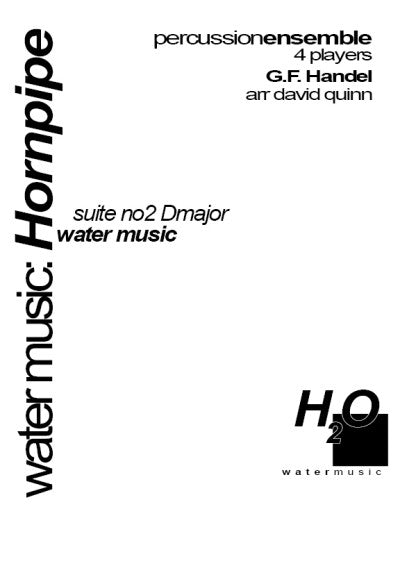 Water Music from the Royal Firework for Percussion Ensemble
