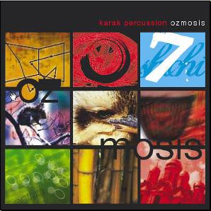 Ozmosis CD - Karak Percussion