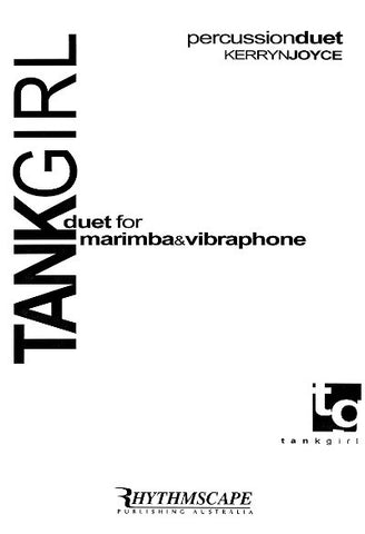 TANK GIRL (Duo Marimba and Vibraphone)